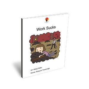 Work Sucks story