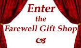 Check out the farewell gift shop!